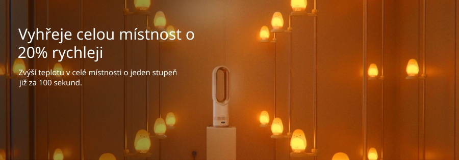 Vyhřeje celou místnost o 20% rychleji