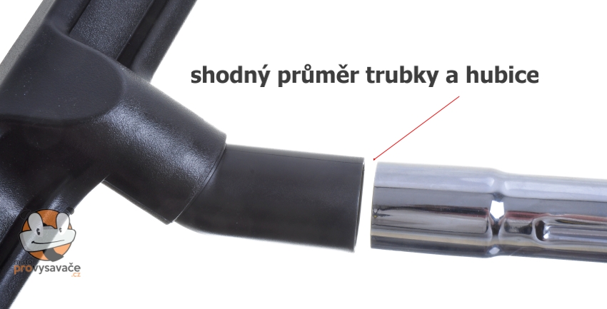 Rúrka a hubica majú nevhodný priemer pre zasunutie