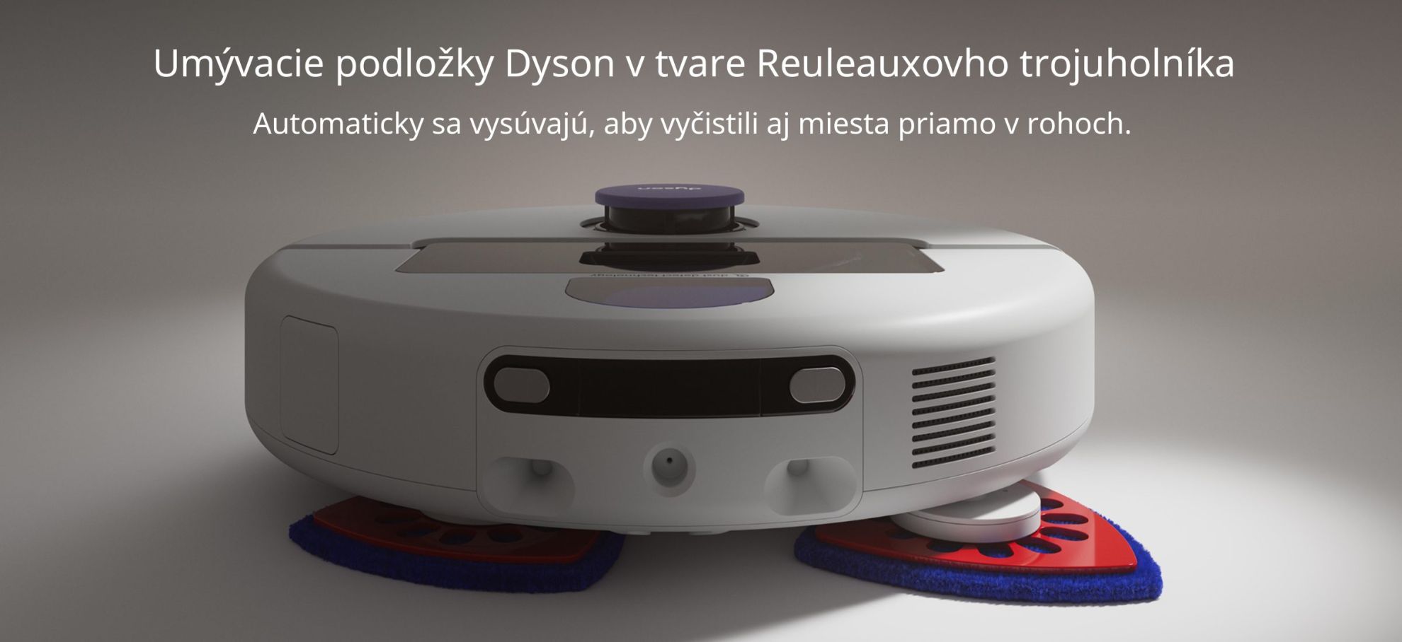 Mycí podložky Dyson ve tvaru Reuleauxova trojúhelníku