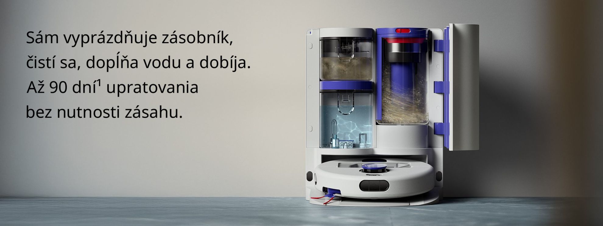 Hygienická cyklónová stanice se sama vyprazdňuje a dobíjí.