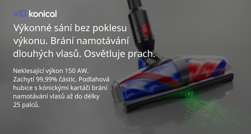 Dyson V10 Konical. Výkonné sání. Brání vlasům. Osvětluje prach.